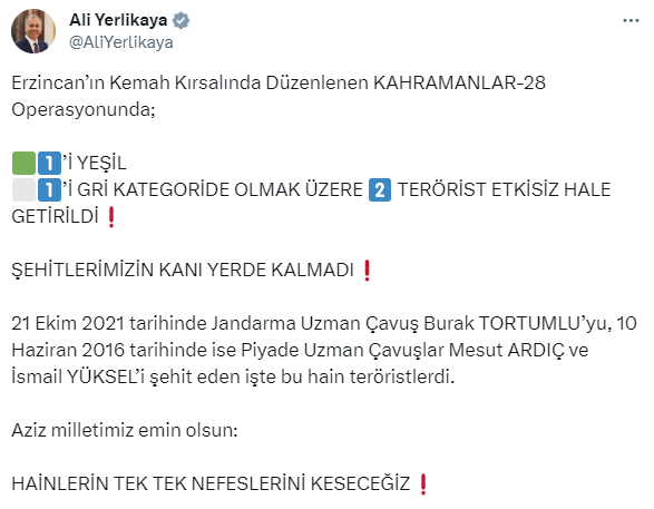 İçişleri Bakanı Ali Yerlikaya: 1'i yeşil, 1'i gri kategoride olmak üzere 2 terörist etkisiz hale getirildi