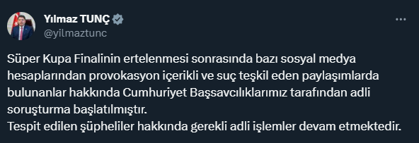 Süper Kupa finalinin ardından yapılan provokasyon içerikli paylaşımlarla ilgili soruşturma başlatıldı