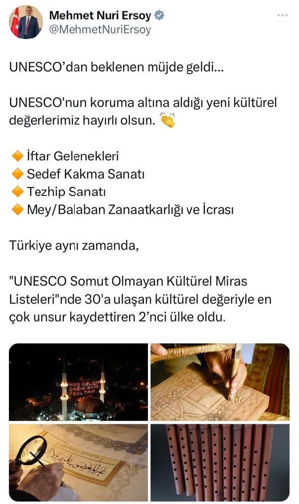 4 kültürel mirasımız daha UNESCO listesine dahil edildi