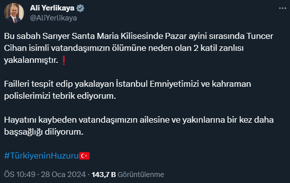 Bakan Yerlikaya: Sarıyer'deki kilise saldırısında 2 katil zanlısı yakalandı