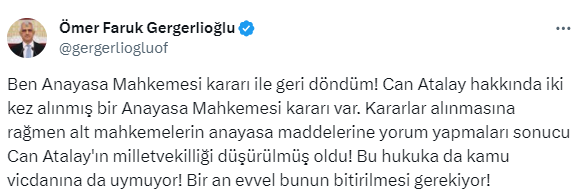 Gergerlioğlu'ndan Can Atalay'a destek: Umarım adalet yerini bulur o da Meclis'e gelir