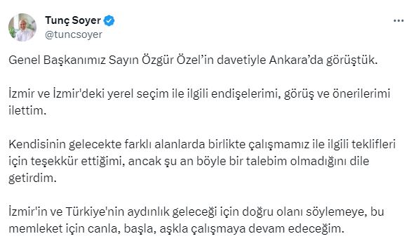 Tunç Soyer, CHP lideri Özel'le bir araya geldi: İzmir'deki seçim için endişeliyim